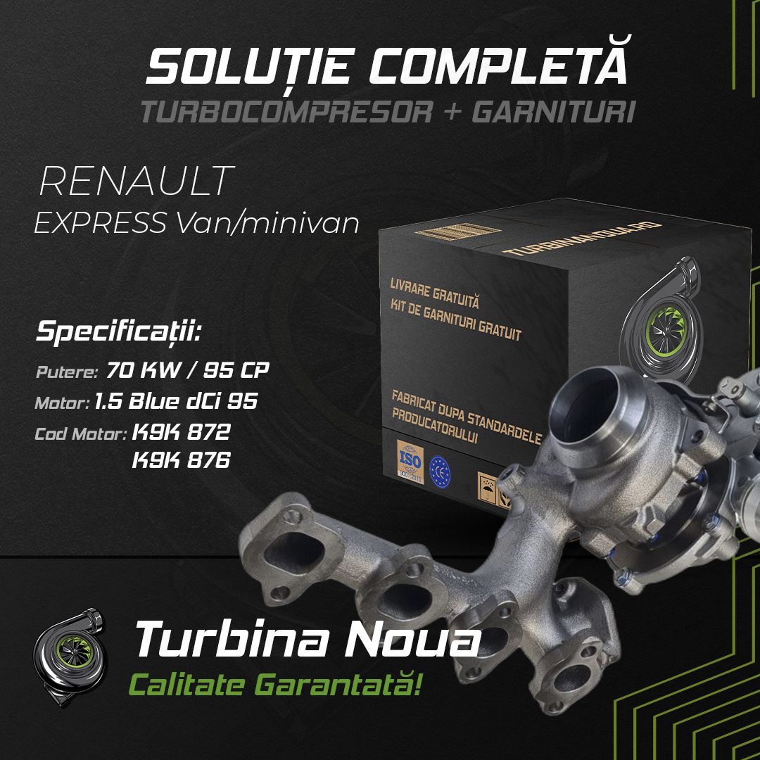 Turbina RENAULT EXPRESS Van/minivan 1.5 Blue dCi 95 70 KW / 95 CP Noua - Image 2