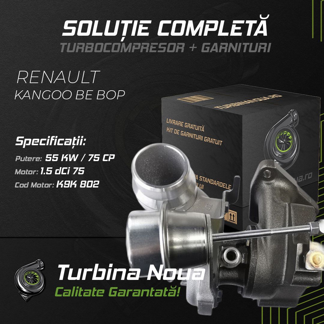 Turbina RENAULT KANGOO BE BOP 1.5 dCi 75 55 KW / 75 CP Noua - Image 2