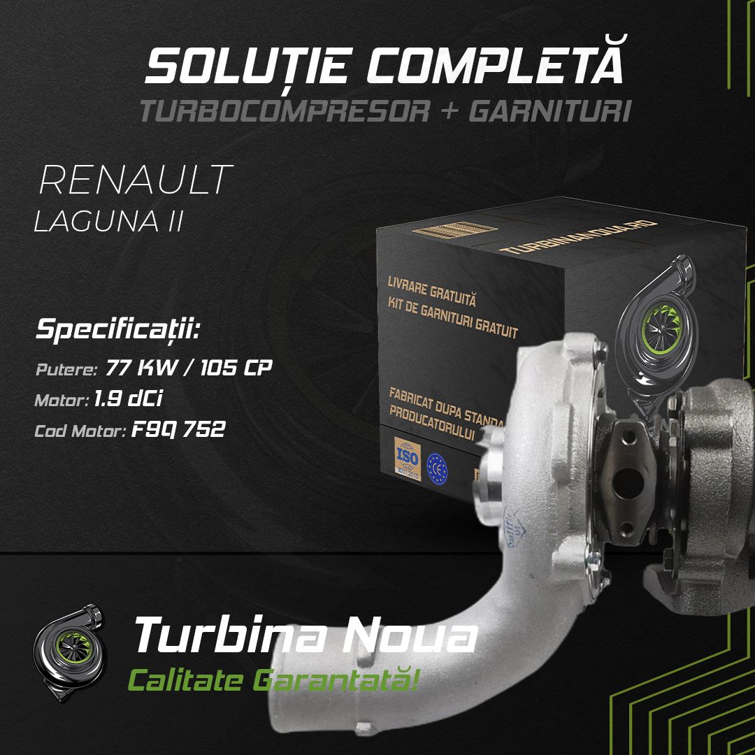Turbina RENAULT LAGUNA II 1.9 dCI 77 KW / 105 CP Noua - Image 2