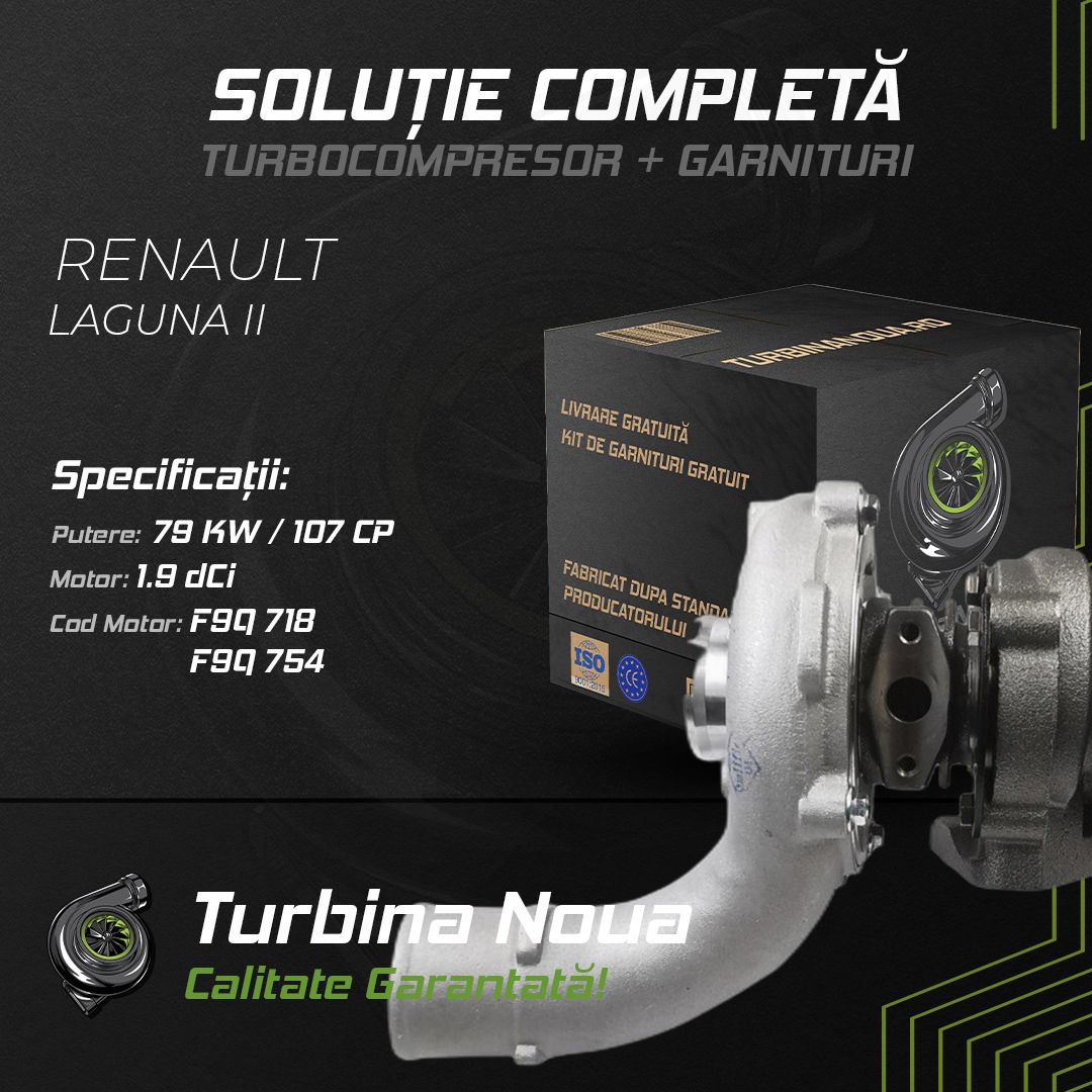 Turbina RENAULT LAGUNA II 1.9 dCi 79 KW / 107 CP Noua - Image 2