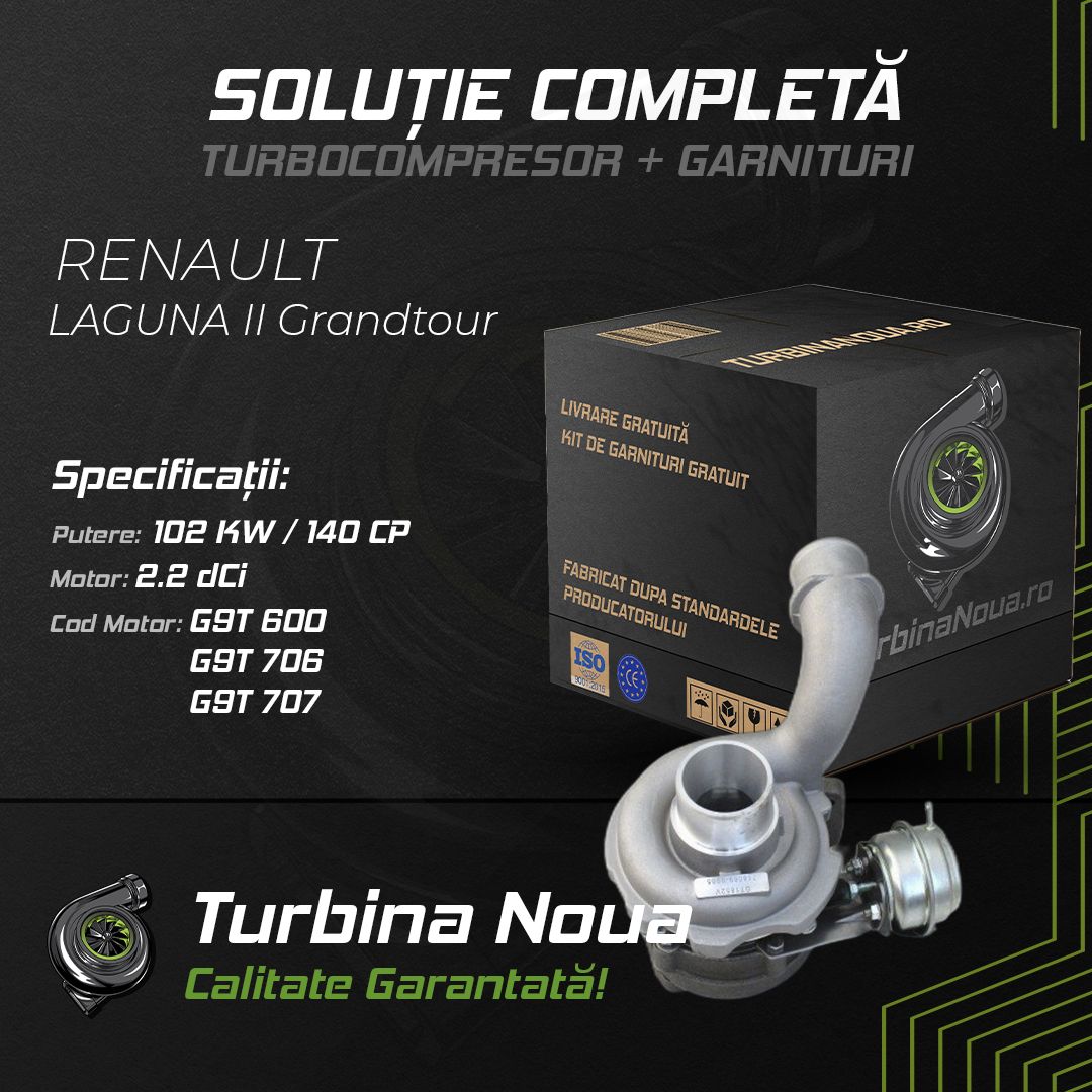Turbina RENAULT LAGUNA II Grandtour 2.2 dCi 102 KW / 140 CP Noua - Image 2