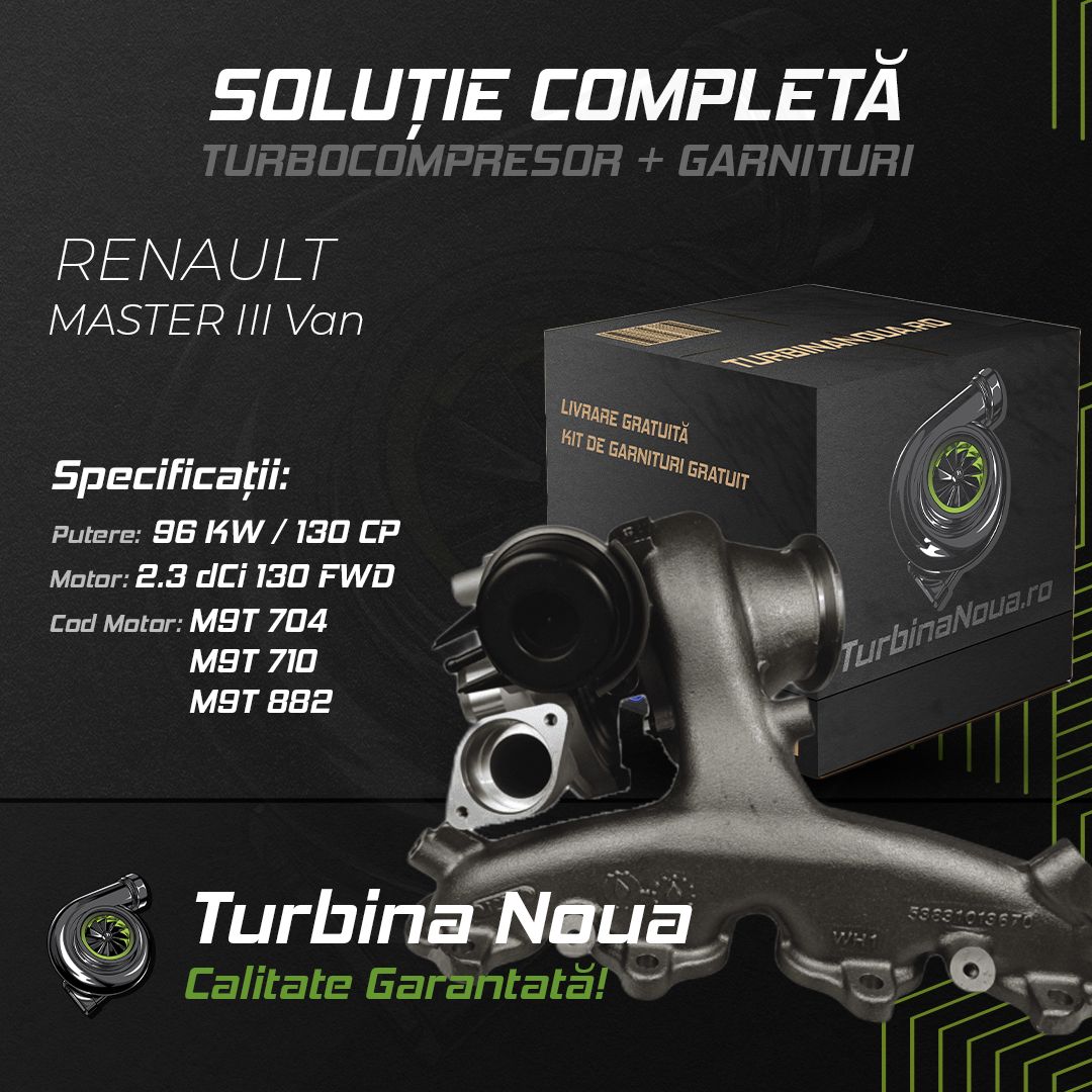 Turbina RENAULT MASTER III Van 2.3 dCi 130 FWD 96 KW / 130 CP Noua - Image 2