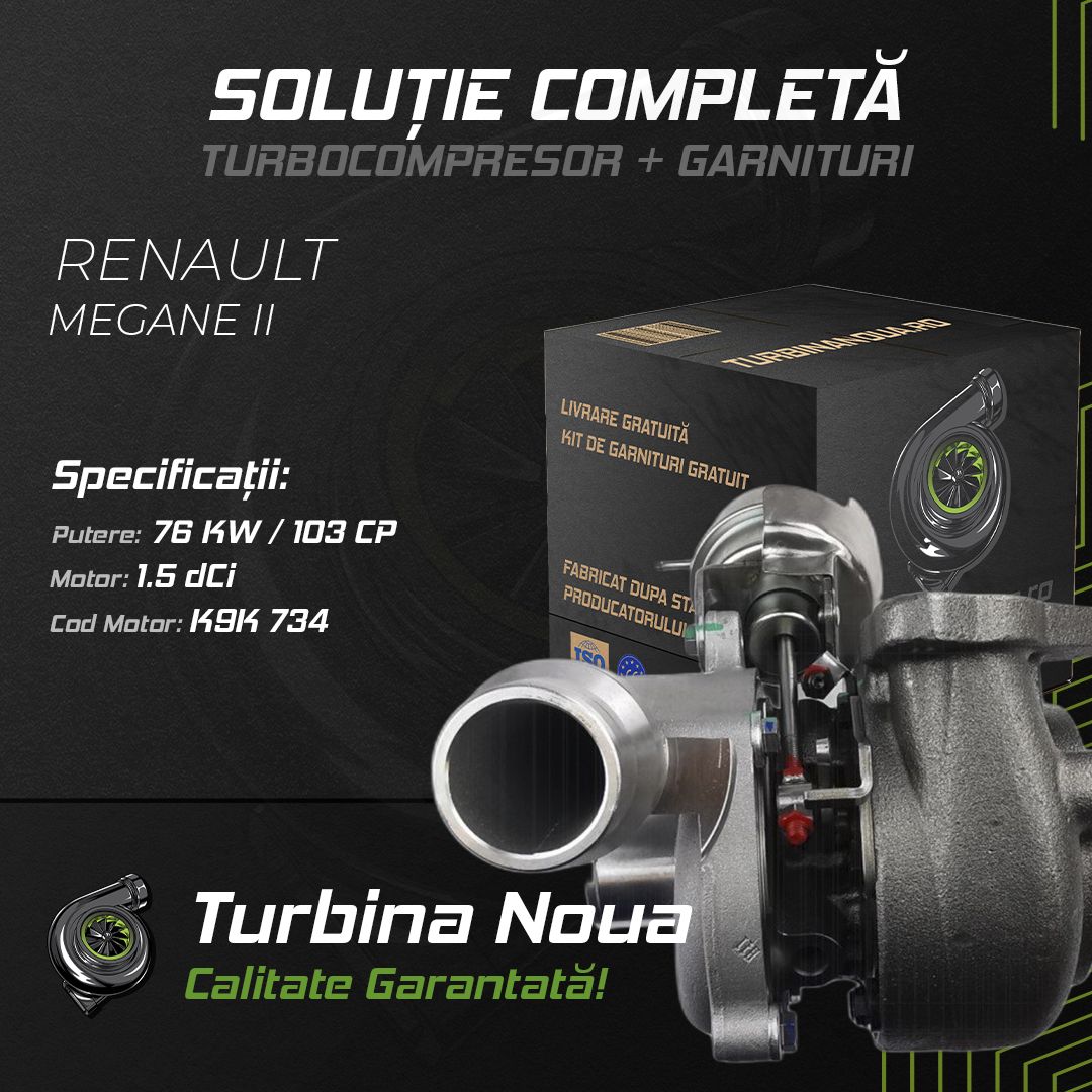 Turbina RENAULT MEGANE II 1.5 dCi 76 KW / 103 CP Noua - Image 2