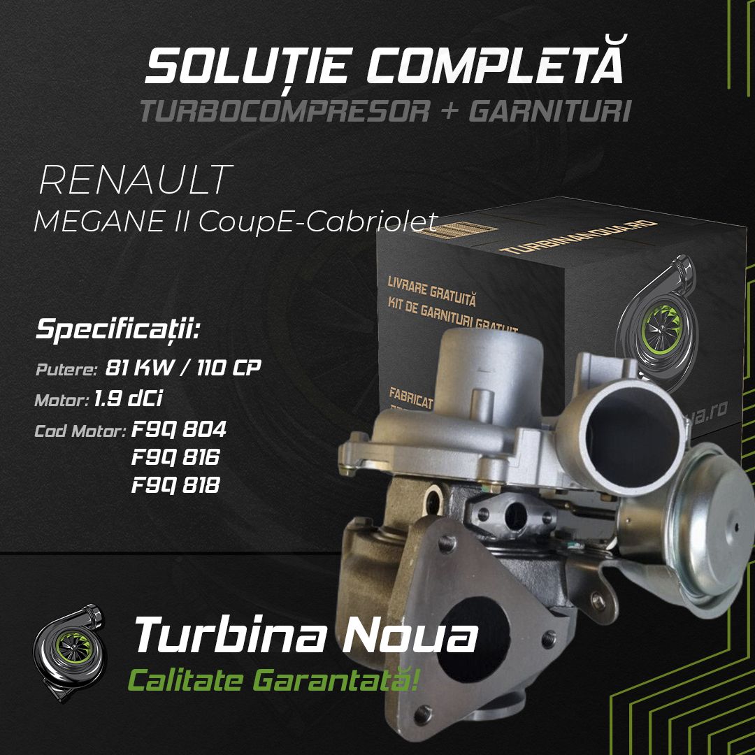 Turbina RENAULT MEGANE II CoupE-Cabriolet 1.9 dCi 81 KW / 110 CP Noua - Image 2