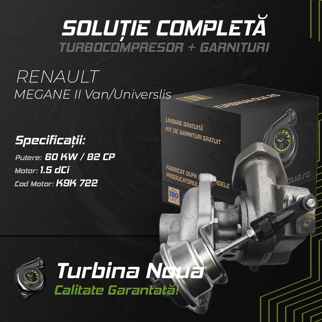 Turbina RENAULT MEGANE II Van/Universlis 1.5 dCi 60 KW / 82 CP Noua - Image 2