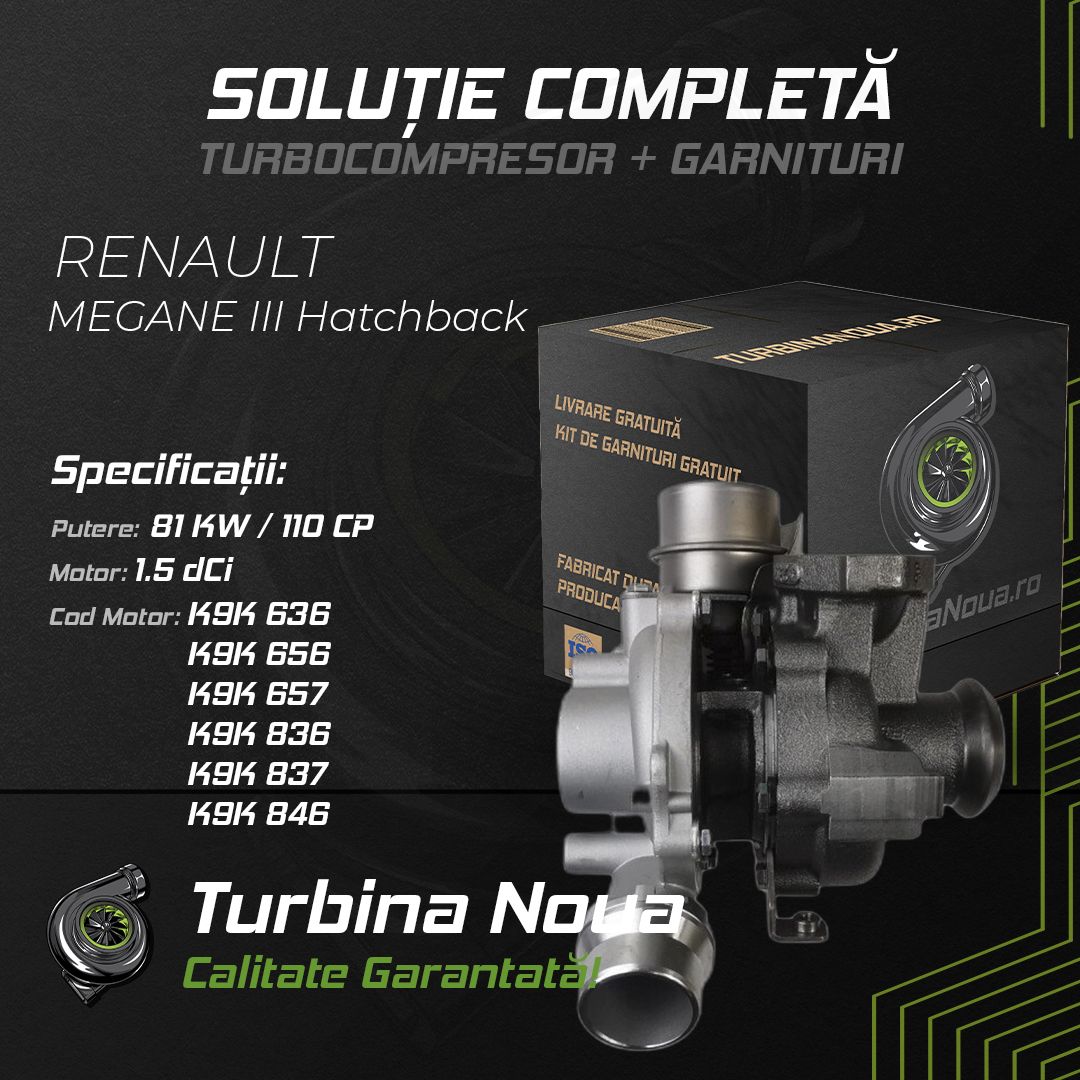 Turbina RENAULT MEGANE III Hatchback 1.5 dCi 81 KW / 110 CP Noua - Image 2