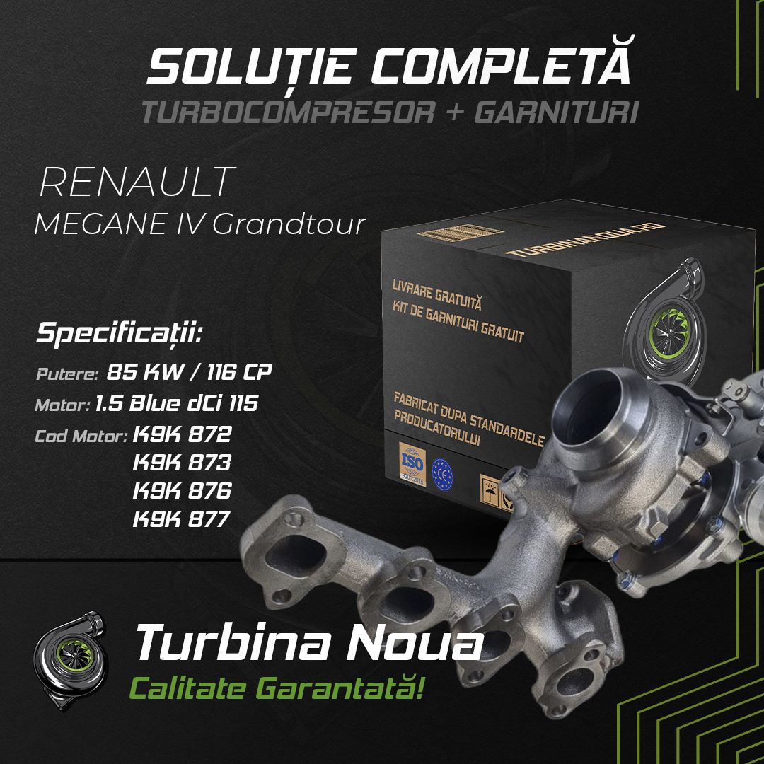Turbina RENAULT MEGANE IV Grandtour 1.5 Blue dCi 115 85 KW / 116 CP Noua - Image 2