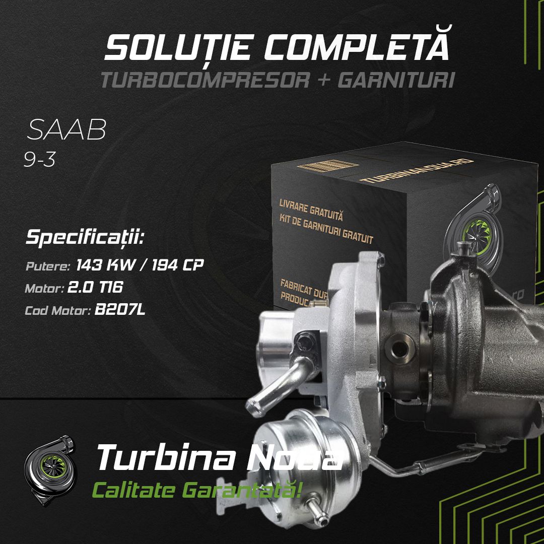 Turbina SAAB 9-3 2.0 T16 143 KW / 194 CP Noua - Image 2