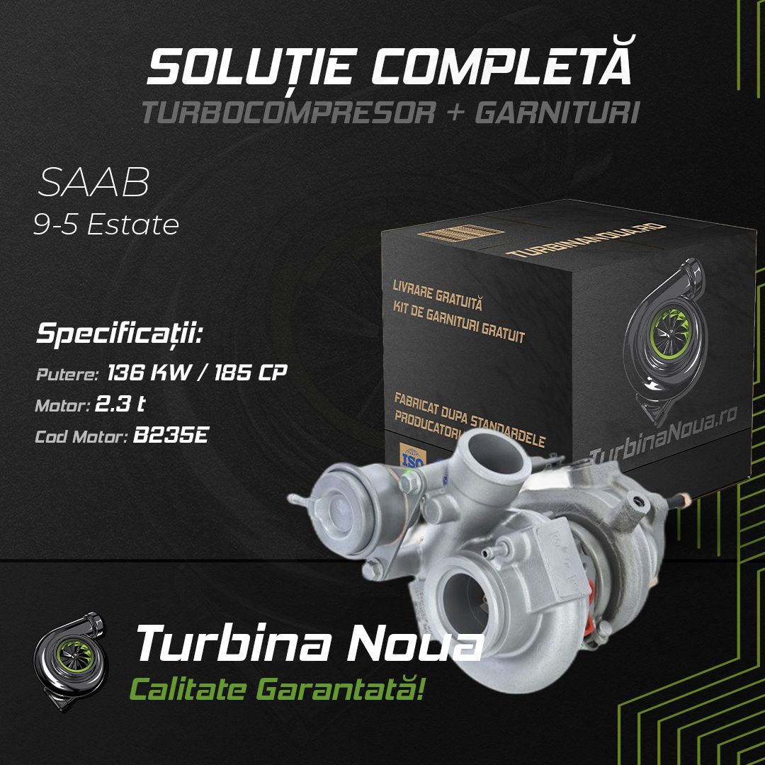 Turbina SAAB 9-5 Estate 2.3 t 136 KW / 185 CP Noua - Image 2