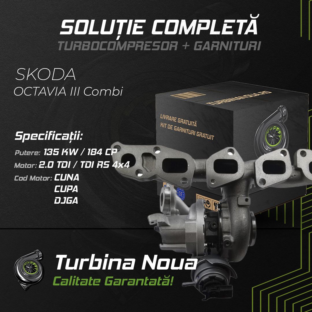 Turbina SKODA OCTAVIA III Combi 2.0 TDI / TDI RS 4x4 135 KW / 184 CP Noua - Image 2