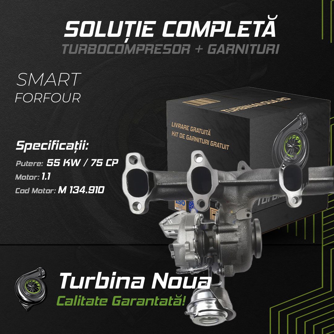 Turbina SMART FORFOUR 1.1 55 KW / 75 CP Noua - Image 2