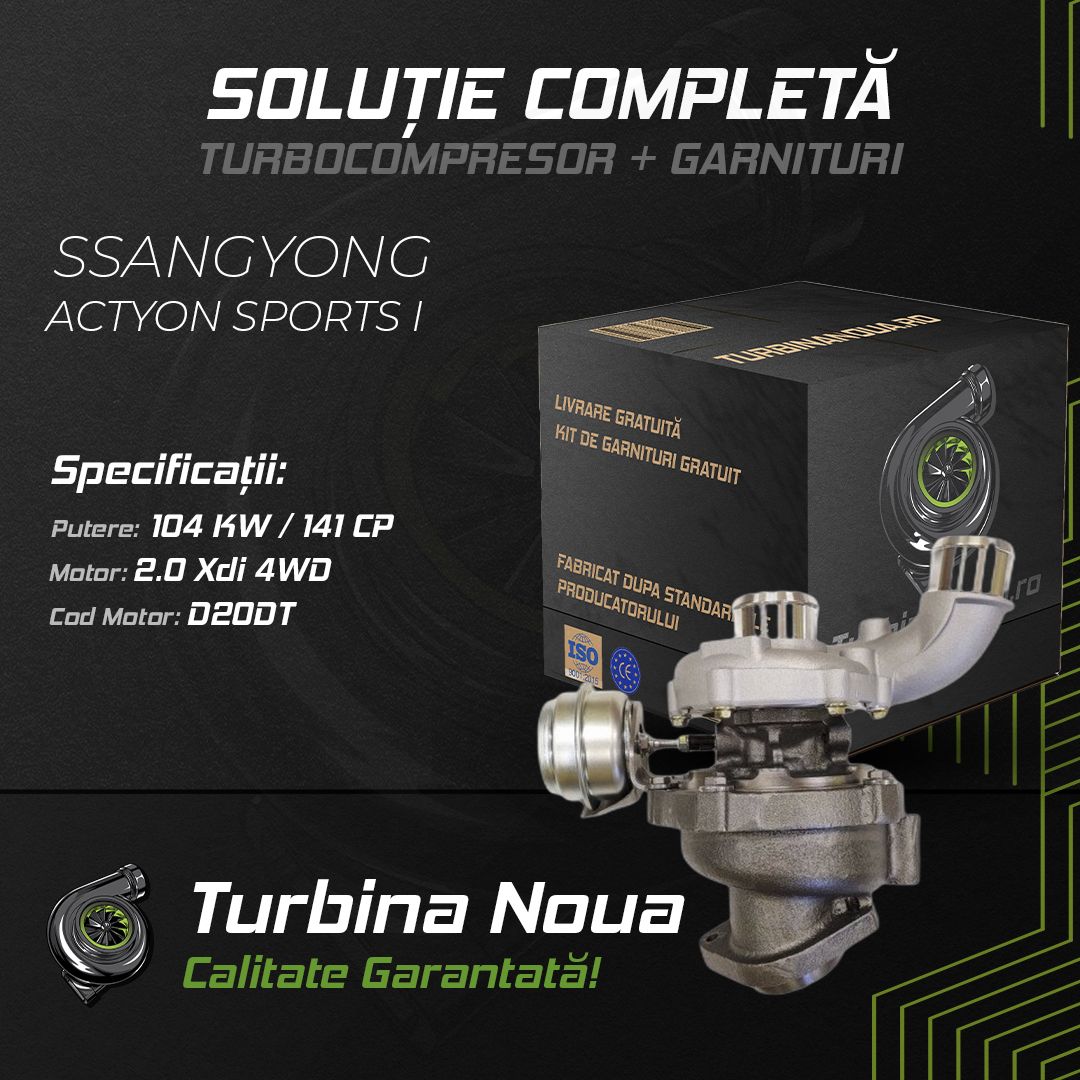Turbina SSANGYONG ACTYON SPORTS I 2.0 Xdi 4WD 104 KW / 141 CP Noua - Image 2