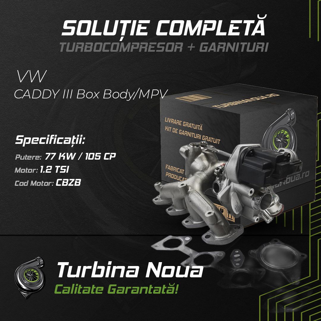 Turbina VW CADDY III Box Body/MPV 1.2 TSI 77 KW / 105 CP Noua - Image 2