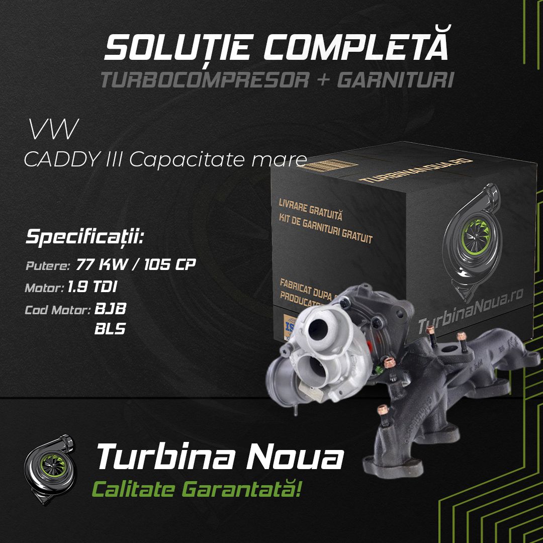Turbina VW CADDY III Capacitate mare 1.9 TDI 77 KW / 105 CP Noua - Image 2