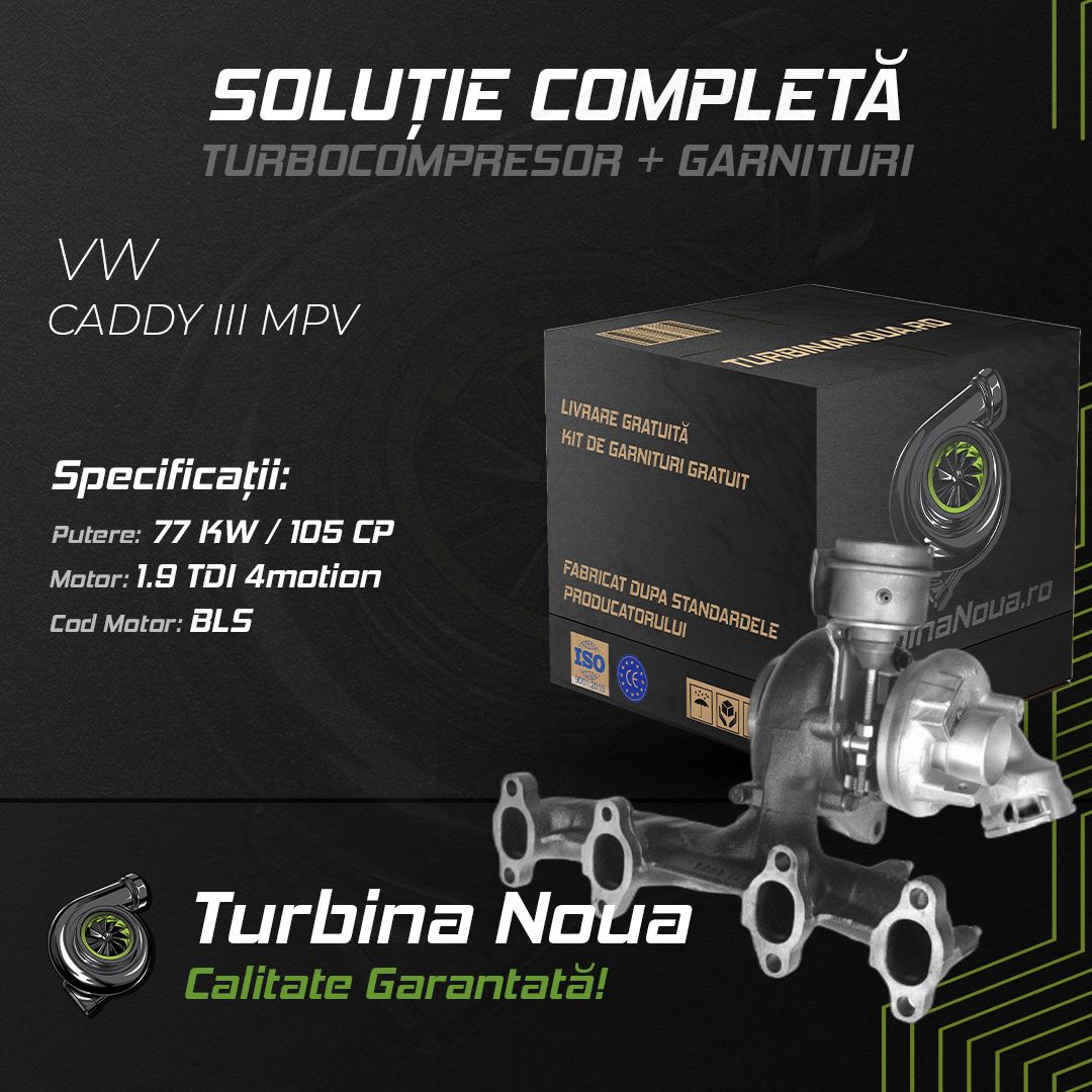 Turbina VW CADDY III MPV 1.9 TDI 4motion 77 KW / 105 CP Noua - Image 2