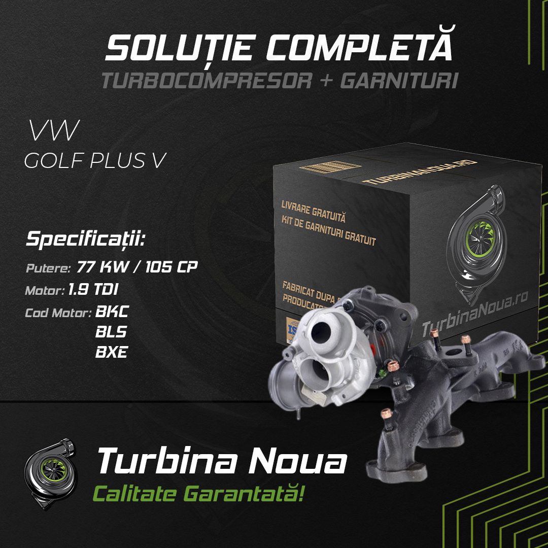 Turbina VW GOLF PLUS V 1.9 TDI 77 KW / 105 CP Noua - Image 2