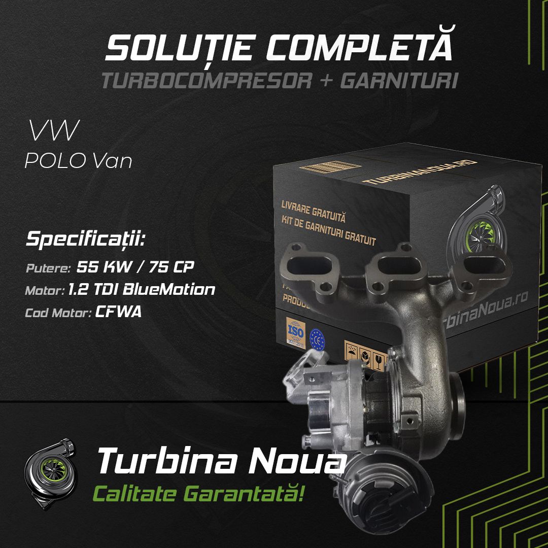 Turbina VW POLO Van 1.2 TDi BlueMotion 55 KW / 75 CP Noua - Image 2
