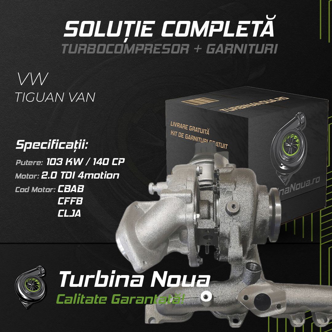 Turbina VW TIGUAN VAN 2.0 TDI 4motion 103 KW / 140 CP Noua - Image 2