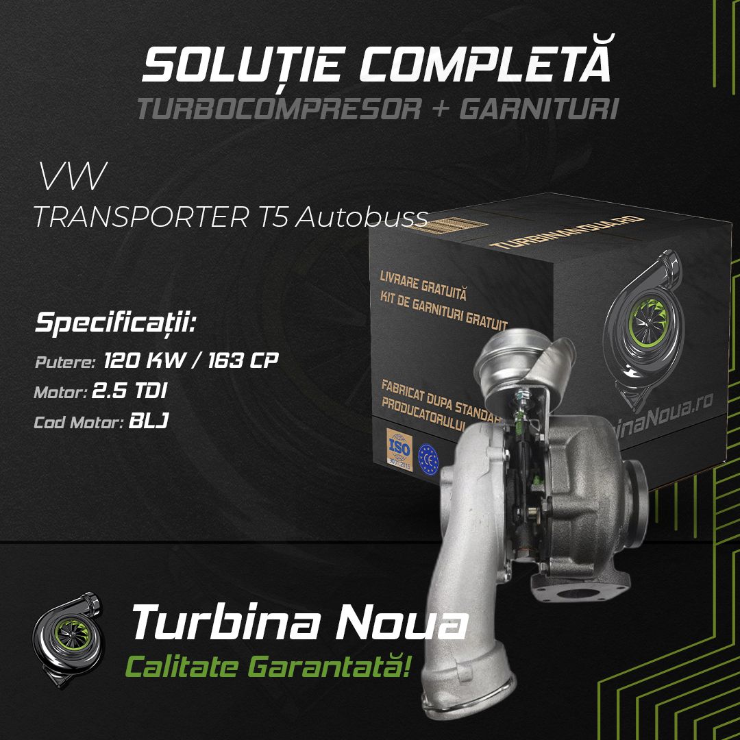Turbina VW TRANSPORTER T5 Autobuss 2.5 TDi 120 KW / 163 CP Noua - Image 2