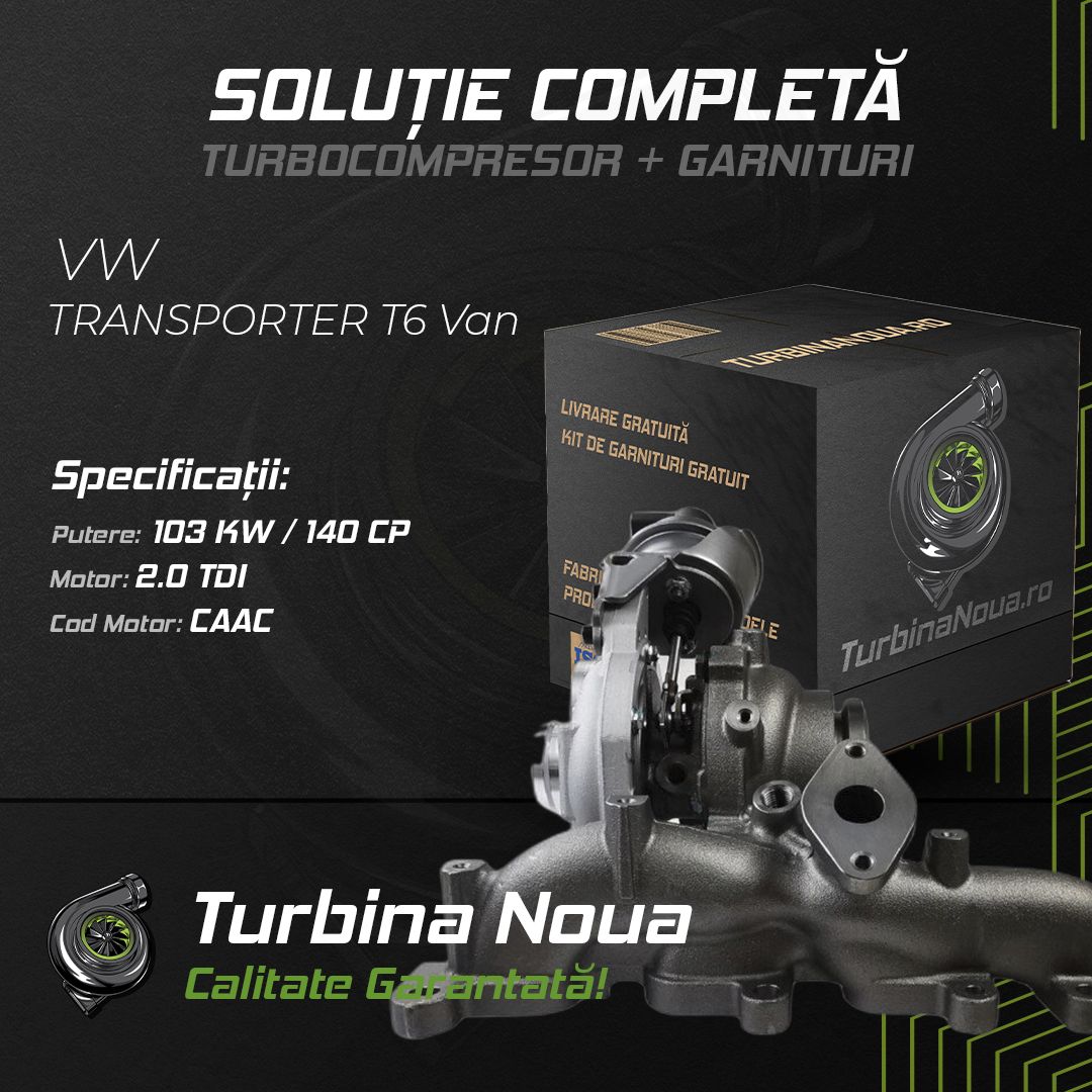 Turbina VW TRANSPORTER T6 Van 2.0 TDI 103 KW / 140 CP Noua - Image 2